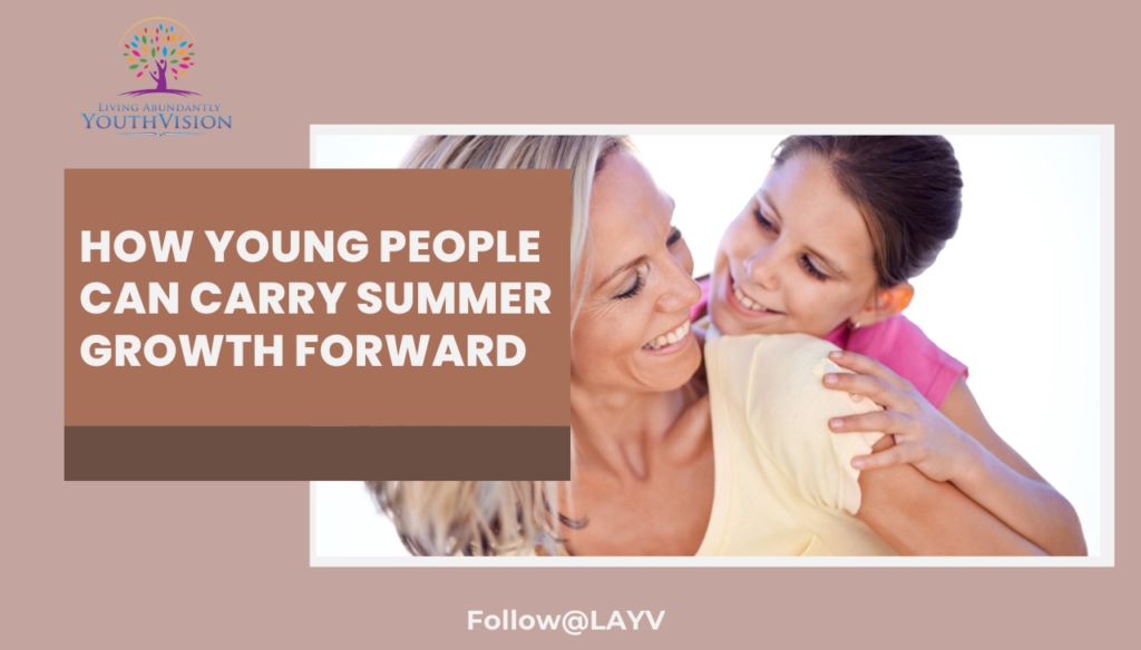 youth summer growth